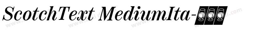 ScotchText MediumIta字体转换